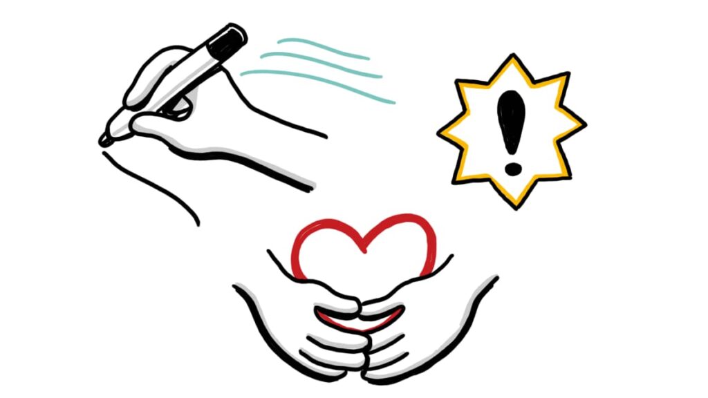 Illustration of a hand writing, a warning symbol, and hands forming a heart, symbolizing the importance of clear, caring, and attentive communication.